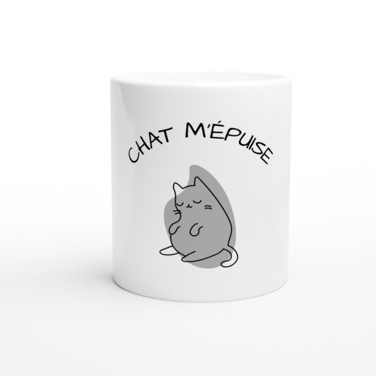 Mug "Chat m'épuise" - Mister Shirt - Print Material