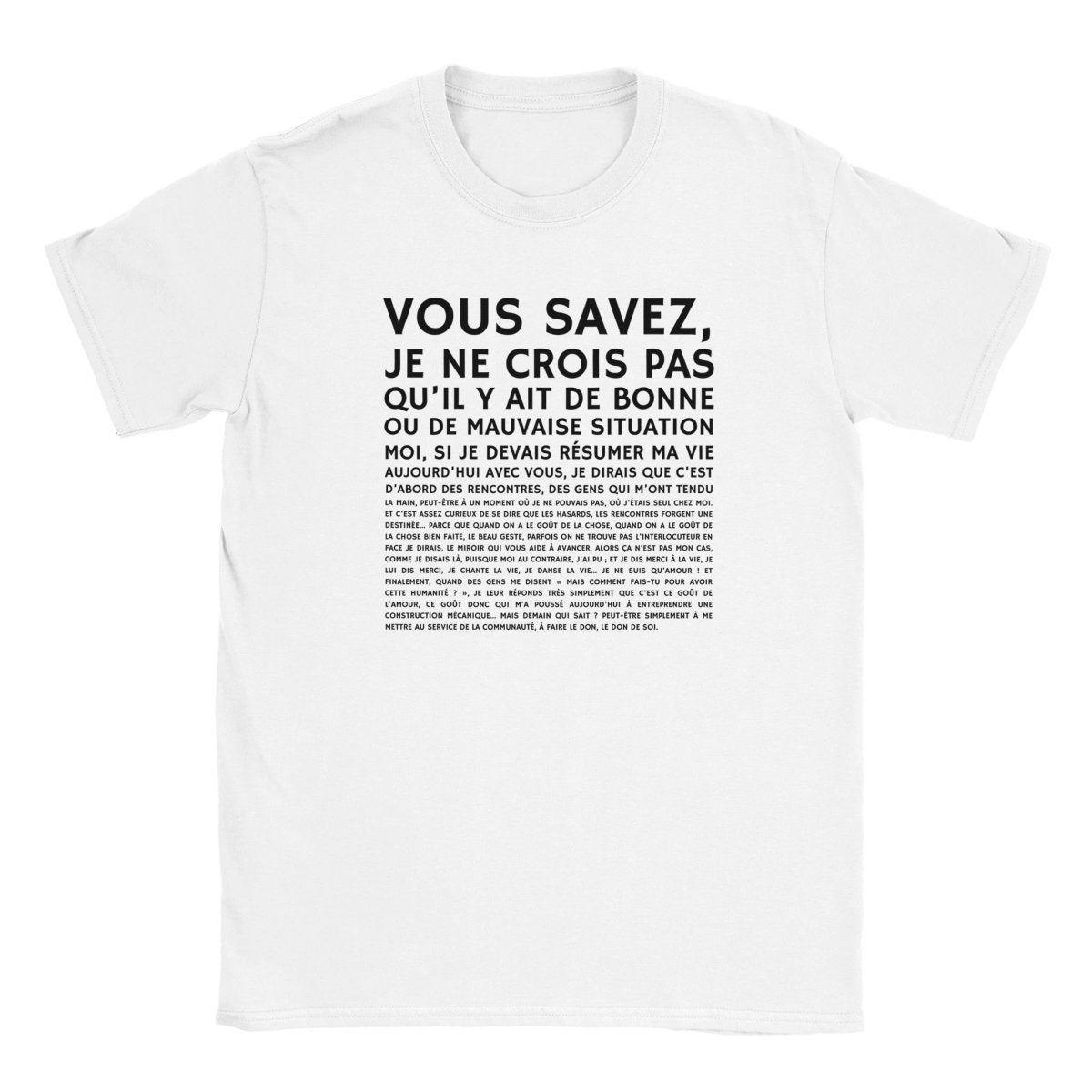 T-shirt unisexe "Vous savez..." - Mister Shirt - Print Material